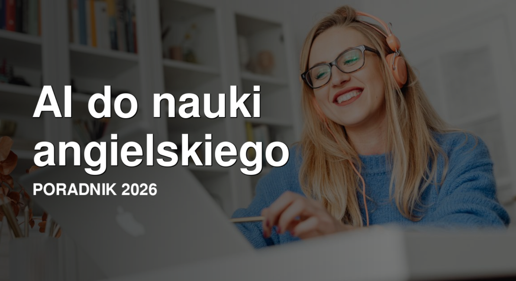 AI do nauki angielskiego za darmo - poradnik